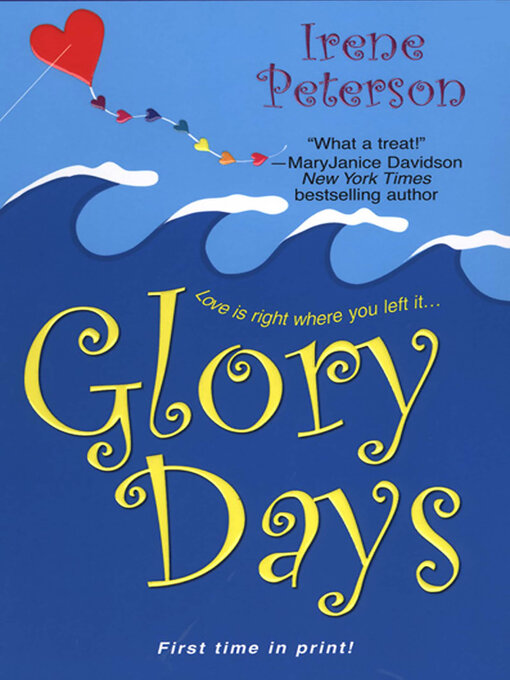 Title details for Glory Days by Irene Peterson - Available